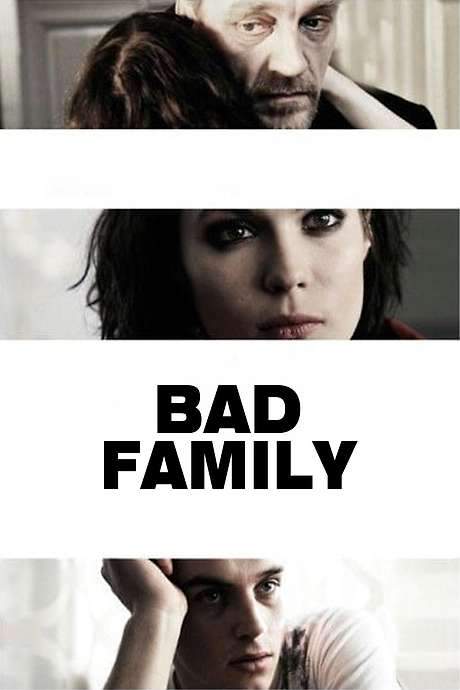 Bad Family